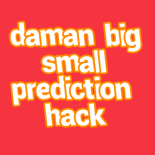 daman big small prediction hack